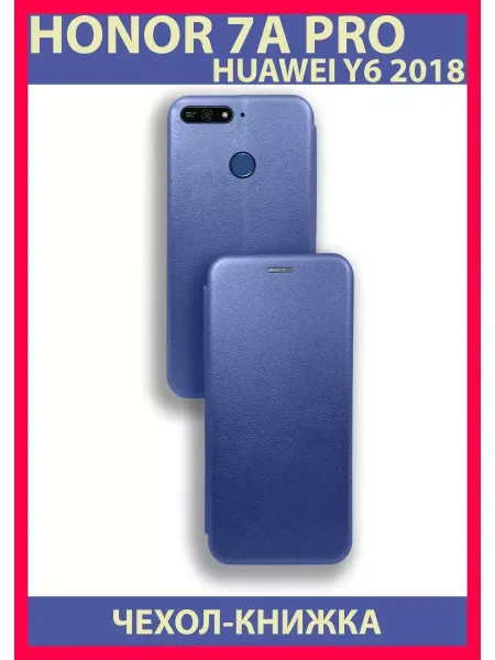 Чехол Книжка на Honor 7A PRO Для Huawei Y6 2018, темно-синий